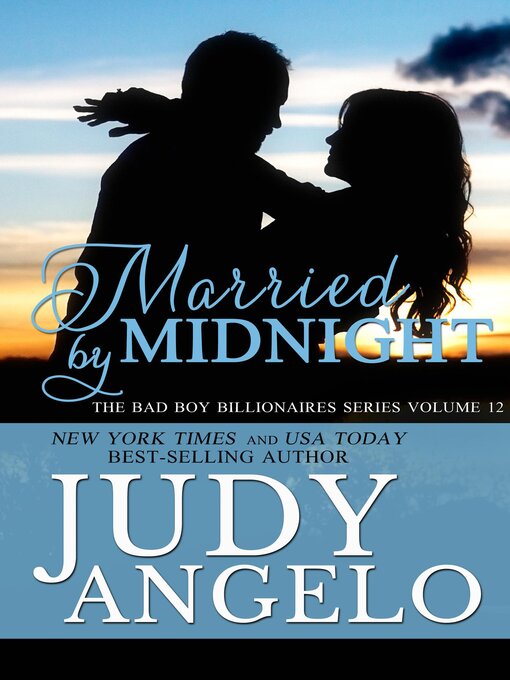 Title details for Married by Midnight by JUDY ANGELO - Wait list